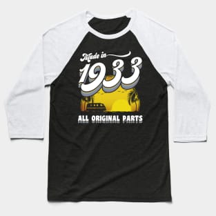 Made in 1933 90th Birthday Gift 90 Years Old 90th Birthday Baseball T-Shirt